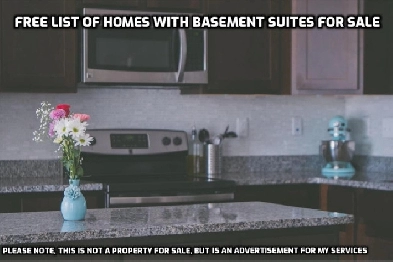 FREE LIST OF HOMES WITH BASEMENT SUITES