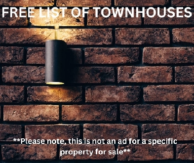 FREE LIST OF TOWNHOUSES FOR SALE