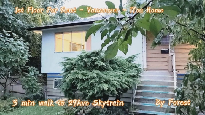 $850,1F,house (3min walk to 29Ave skytrain station, Vancouver) in Vancouver,BC - Room Rentals & Roommates
