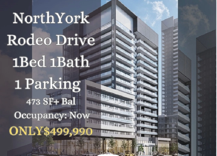 楼花转让 | North York Rodeo Drive 1Bed 1Bath $499,990 in City of Toronto,ON - Condos for Sale