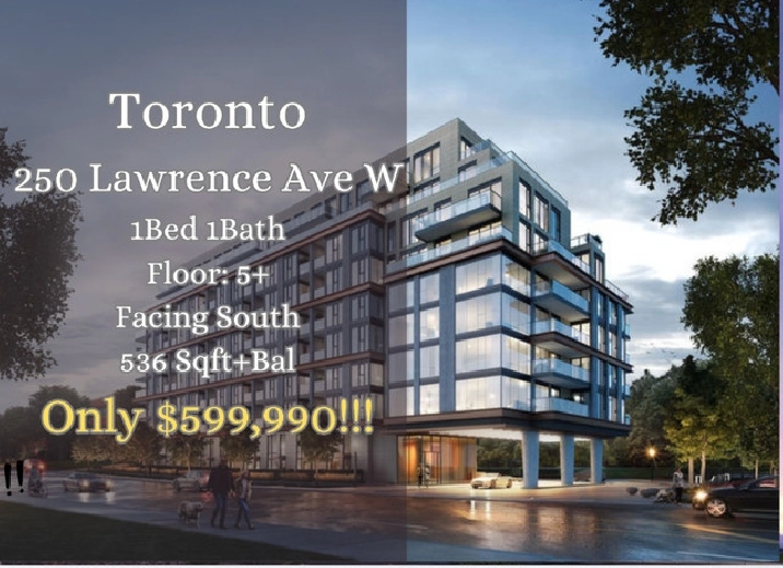 Selling at LOSS 250 Lawrence Ave West 1Bed 1Bath ONLY 599,990 in
