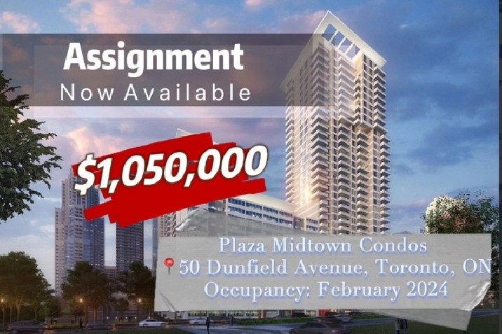 Midtown assignment sale in City of Toronto,ON - Condos for Sale
