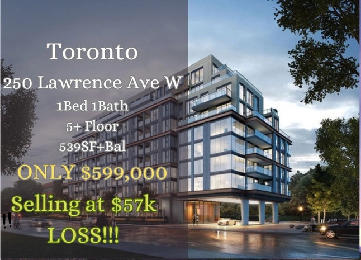 楼花转让| 250 Lawrence Assignment 1B 1B ONLY$599,000! in City of Toronto,ON - Condos for Sale