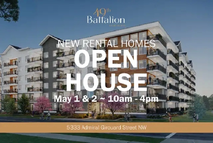 Open House-49th Battalion Apartments in Edmonton,AB - Apartments & Condos for Rent