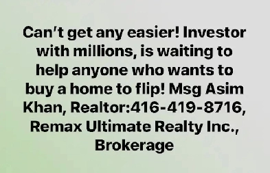 Want to Buy or Sell a Home? Call 4 Help! 416-419-8716 /E Image# 1