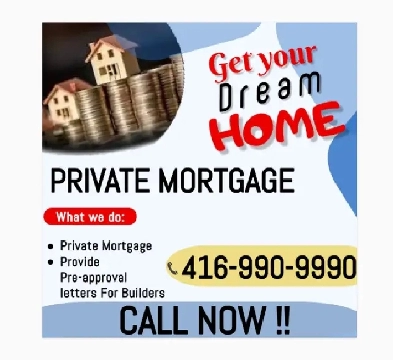 Private Mortgage ! Private Lender ! Second Mortgage -Call NOW Image# 1