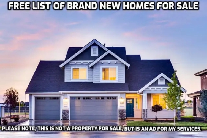 FREE LIST OF BRAND NEW HOMES FOR SALE in Edmonton,AB - Houses for Sale