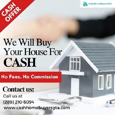 Fast Cash for Houses in Scarborough. Call (289) 210-5094 Image# 1
