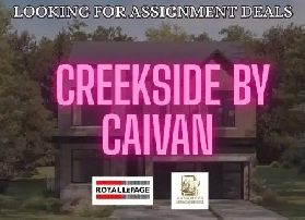 We Have Buyers for Creekside by Caivan Assignments! We Have BuW Image# 1