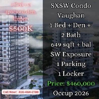 Vaughan 1 Bed   Den Under $500K! | SXSW Condo Assignment Image# 1