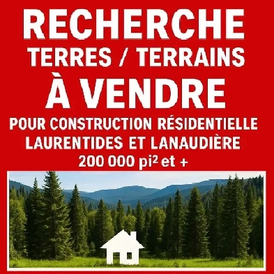 RECHERCHE TERRAIN 200 000PI2   RÉSIDENTIEL Image# 1
