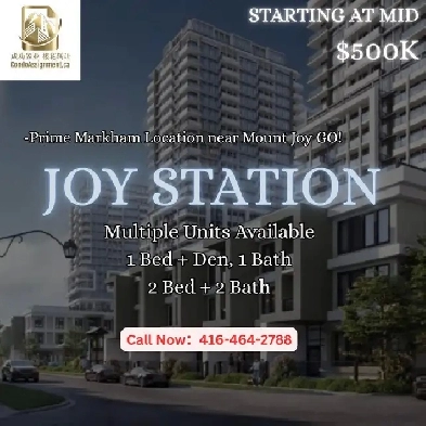 Joy Station Markham | Price starting at mid 500k! Image# 1