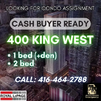 CASH BUYER LOOKING FOR 400 KING WEST CONDO ASSIGNMENT! 1/2 BEDS Image# 1
