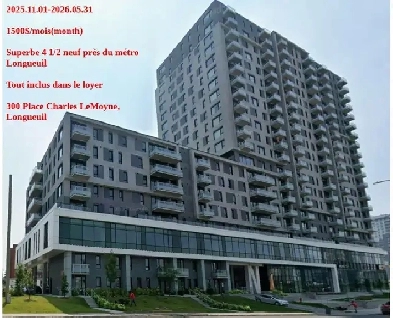 4 1/2 neuf 1500$/m près du métroLongueuil 2025.11.01-2026.05.31 Image# 1