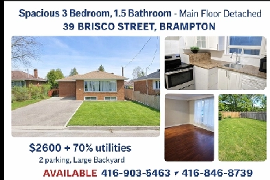 $ 2600   70% - 3 Beds - 1.5 Baths - Brisco St. Brampton - Feb. 1