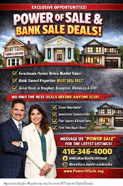 POWER OF SALE / BANK SALE LISTINGS — BEST DEALS IN GTA!