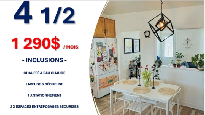 ! 4 1/2 À LOUER – MULTIPLES INCLUSIONS !