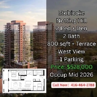 Etobicoke 2Bed with Den Only $528k! $660/Sqft with Parking