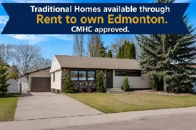 RENT TO OWN HOMES – EDMONTON & AREA