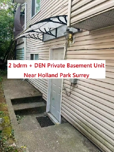 【2 BDRM   DEN PRIVATE BASEMENT UNIT CLOSE TO HOLLAND PARK】