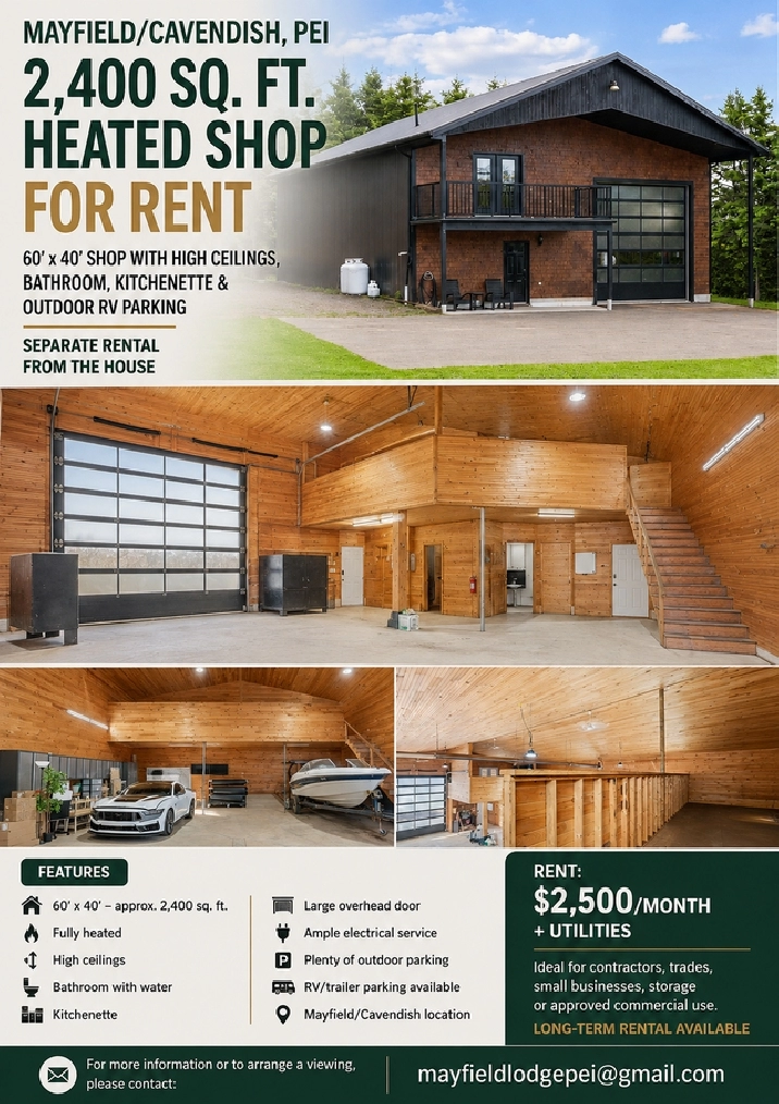 60 x 40 HEATED SHOP FOR RENT – MAYFIELD/CAVENDISH, PEI