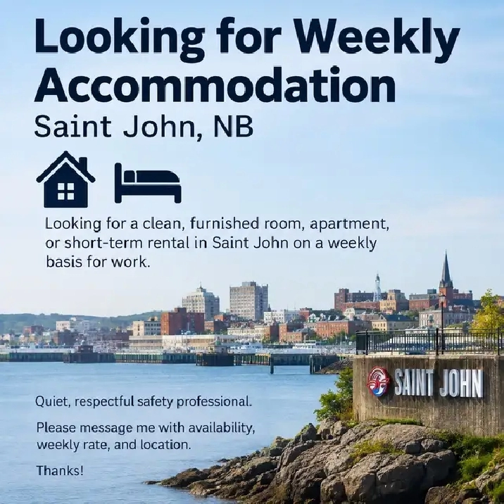 Seeking Weekly Accommodation in Saint John.