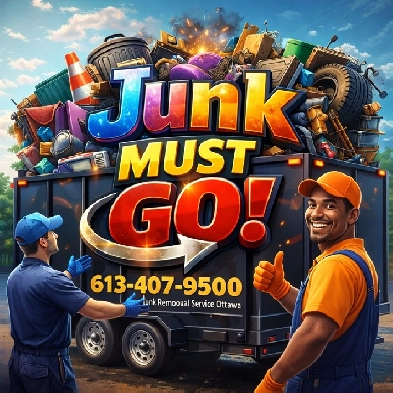 JUNK MUST GONOW613 407-9500 LOW PRICE TRUSTED 30 YEARS BRILAND