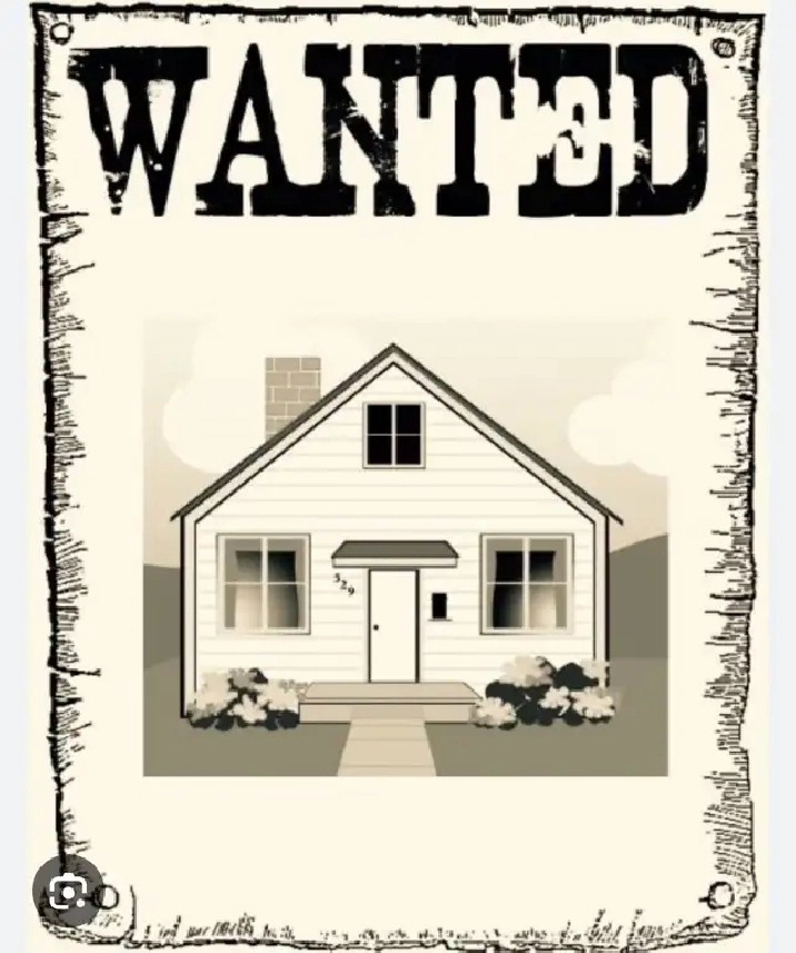 House Wanted